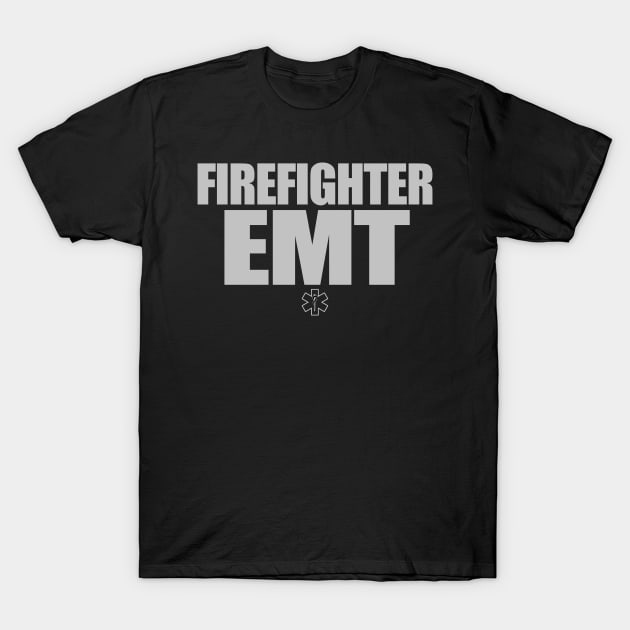 Firefighter EMT Gift - Emergency Medical Technician T-Shirt by bluelinemotivation